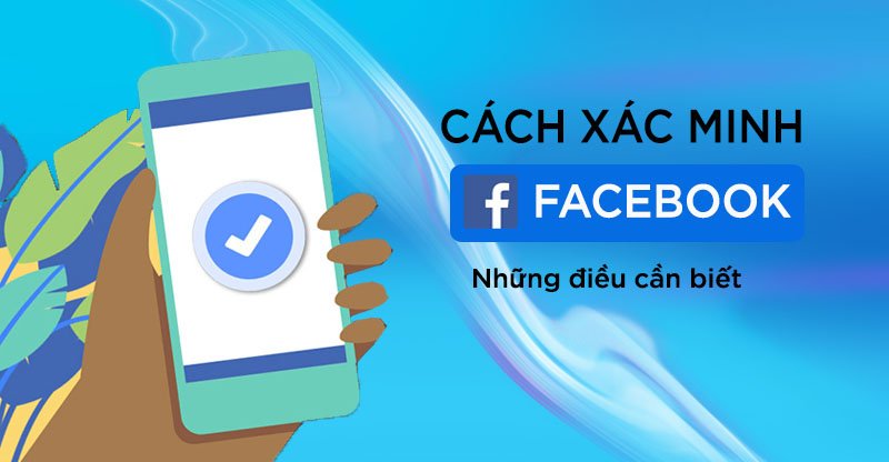 Cach Xac Minh Tai Khoan Facebook 1