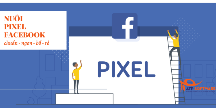nuôi pixel facebook