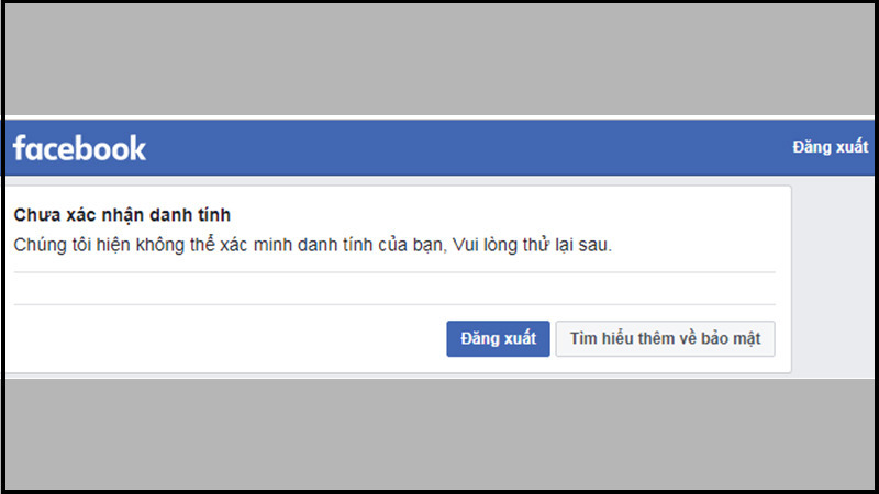 không thể xác minh danh tính trên facebook