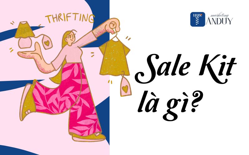 Sale kit là gì