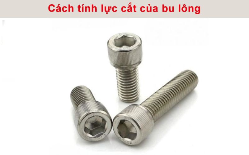 Cách tính lực cắt của bu lông - cách 2