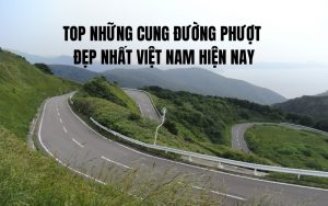 cung đường phượt đẹp nhất việt nam