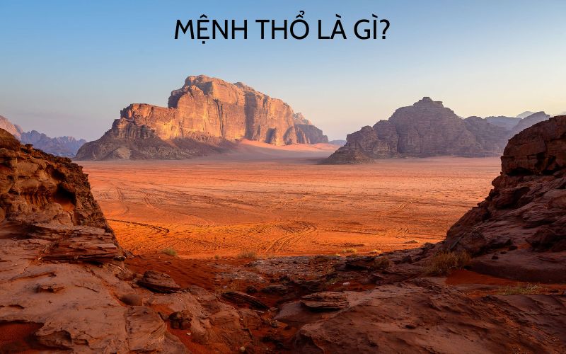 mệnh thổ là gì