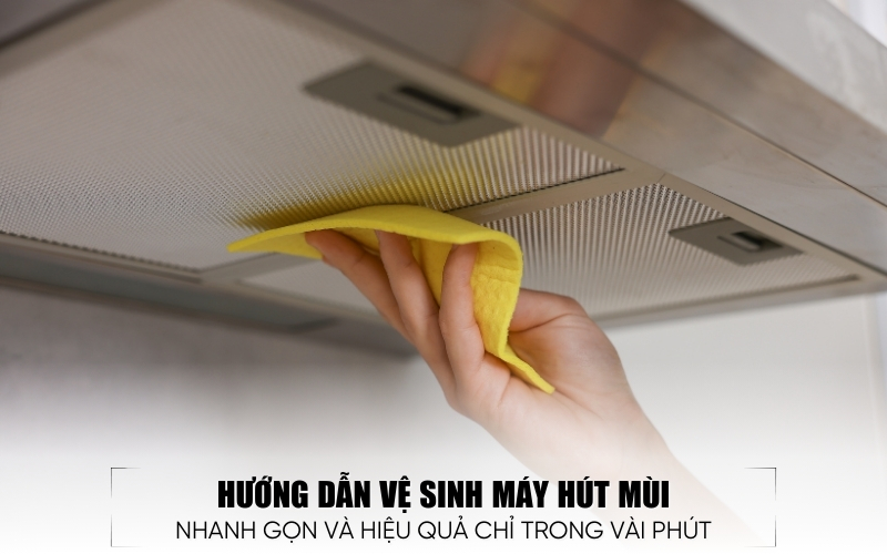 vệ sinh máy hút mùi